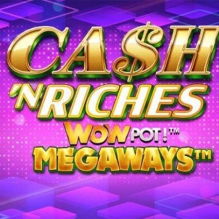 Игровой автомат Cash ‘N Riches WOWPOT!™ Megaways™